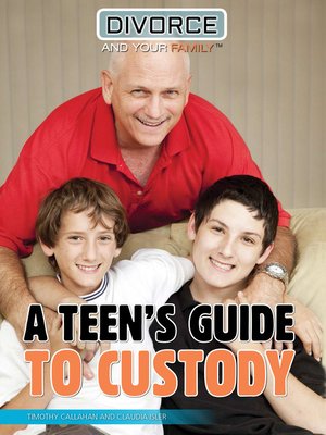 cover image of A Teen's Guide to Custody